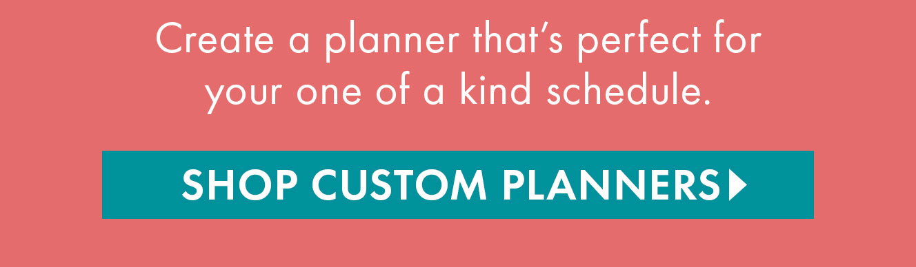 Shop Custom Planners
