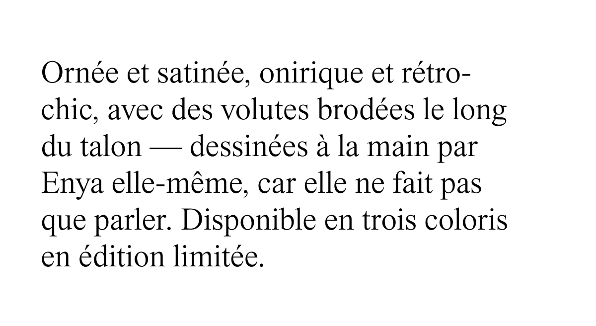 Disponible en trois coloris en édition limitée