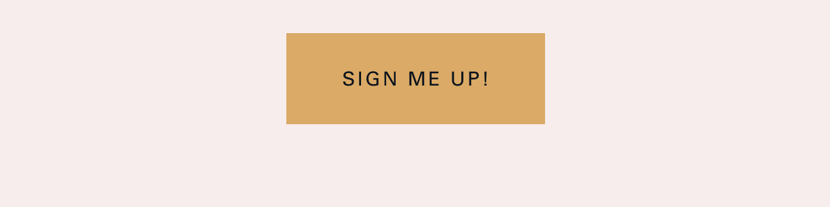 Sign me up!