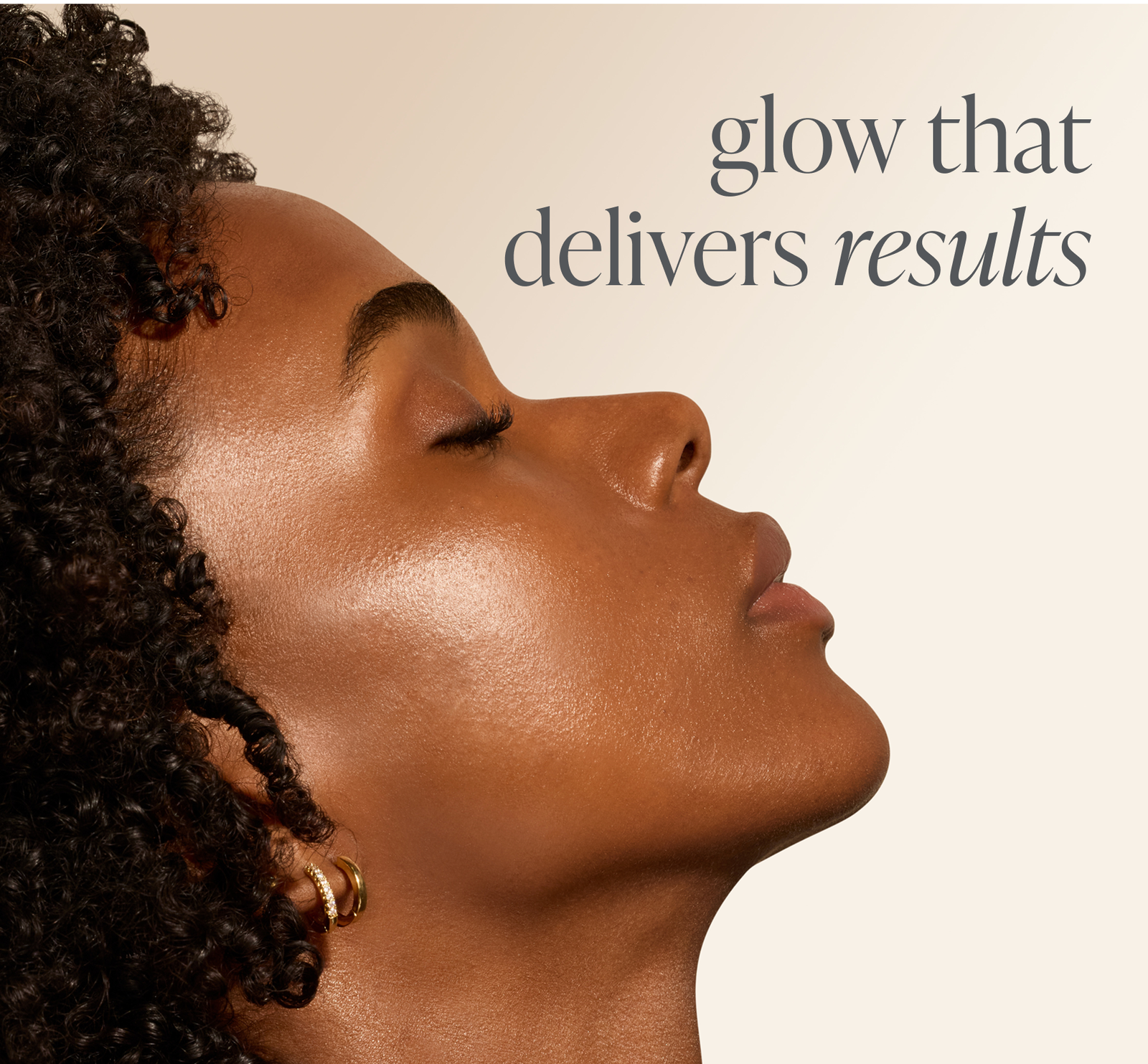 glow that delivers results 