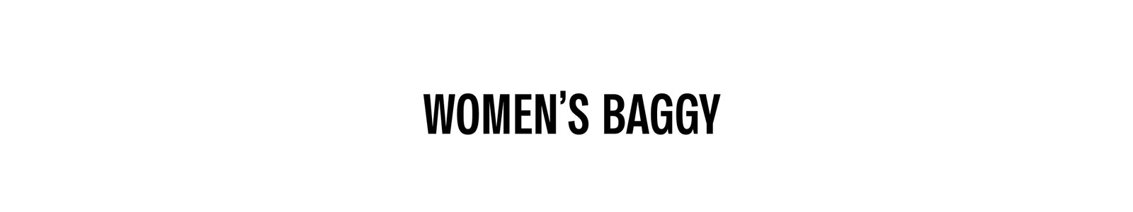 Women's Baggy