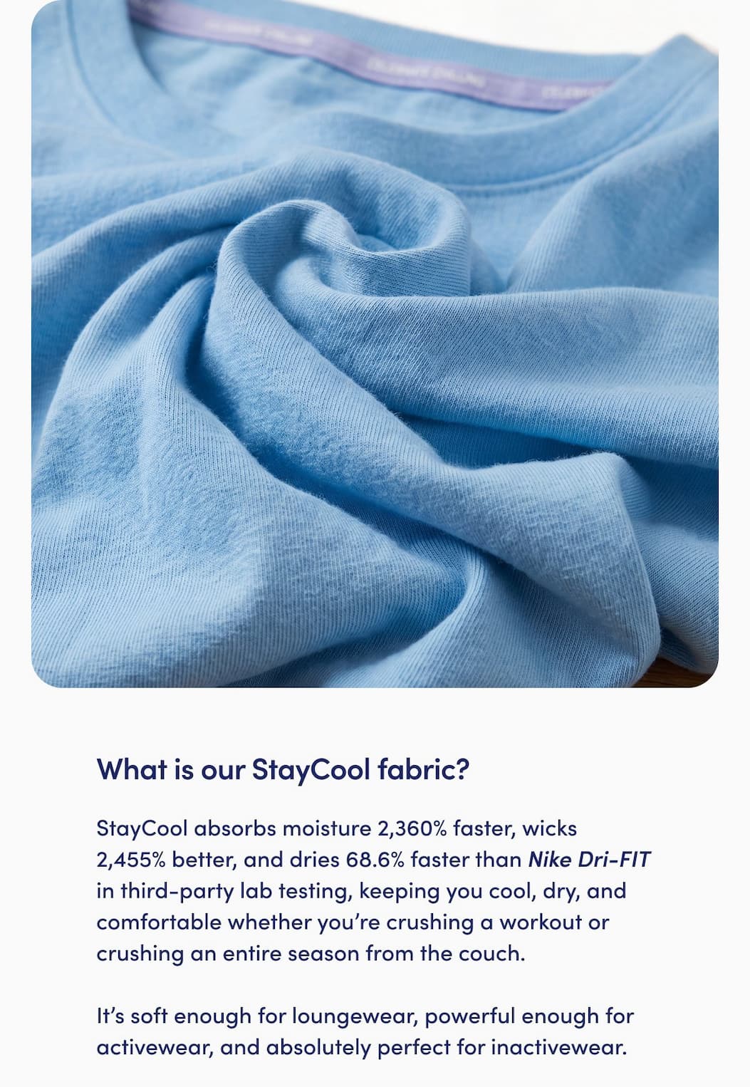 What is our StayCool fabric? 