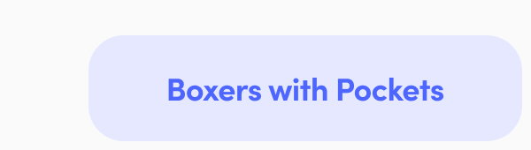 Boxers with Pcokets