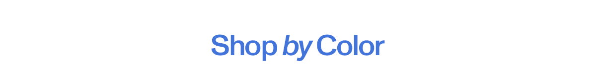 Shop By Color
