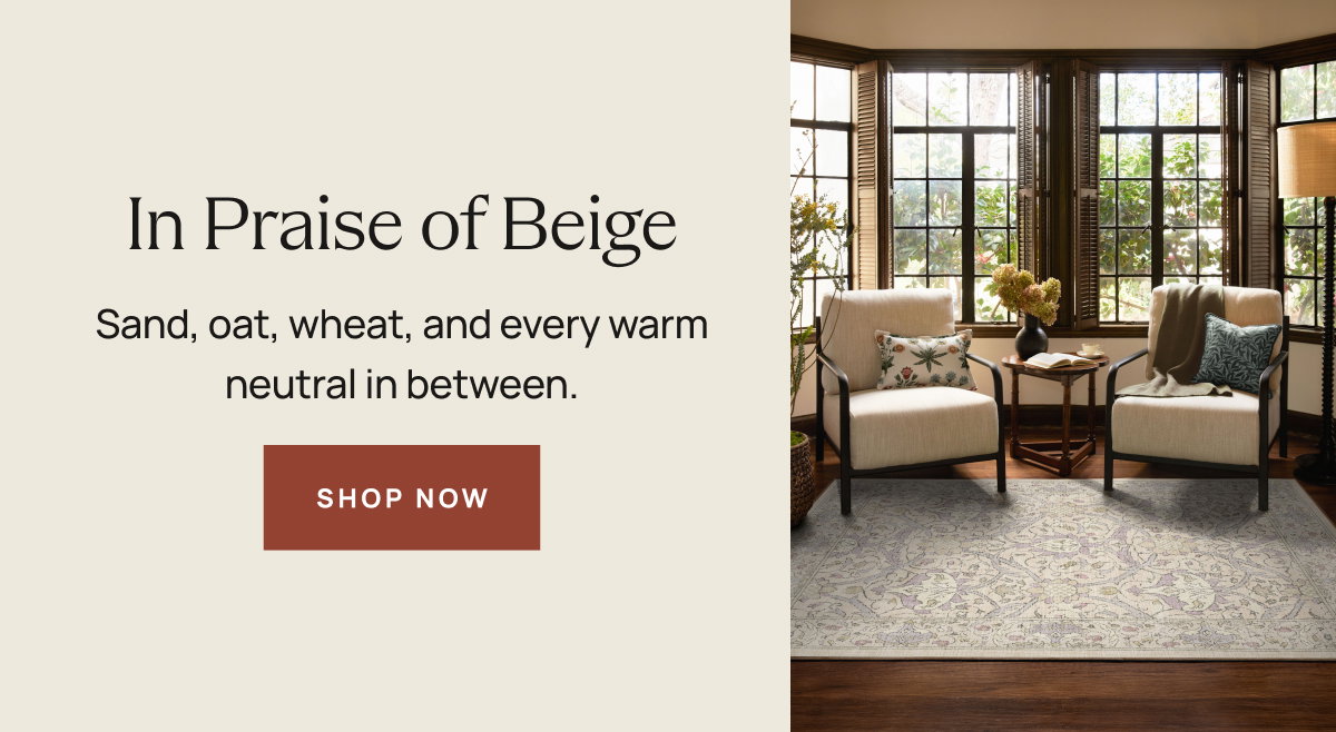 In Praise of Beige | Shop Now 