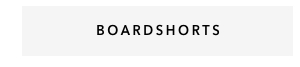 Boardshorts