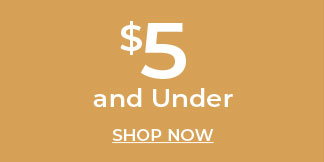 $5 and Under