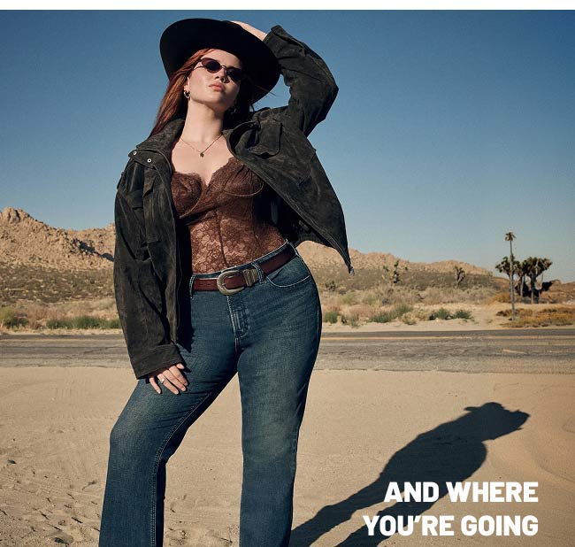 And where you're going