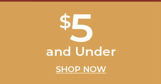 $5 and Under