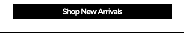 Shop New Arrivals