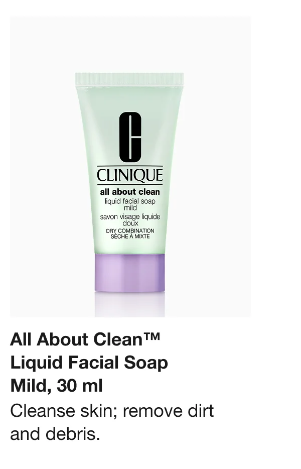 All About Clean™ Liquid Facial Soap Mild, 30 ml | Cleanse skin; remove dirt and debris.