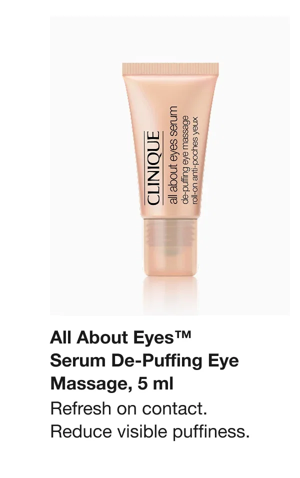 All About Eyes™ Serum De-Puffing Eye Massage, 5 ml | Refresh on contact. Reduce visible puffiness.