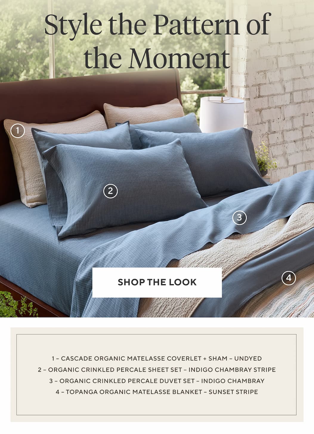 STYLE THE PATTERN OF THE MOMENT Get the Look >