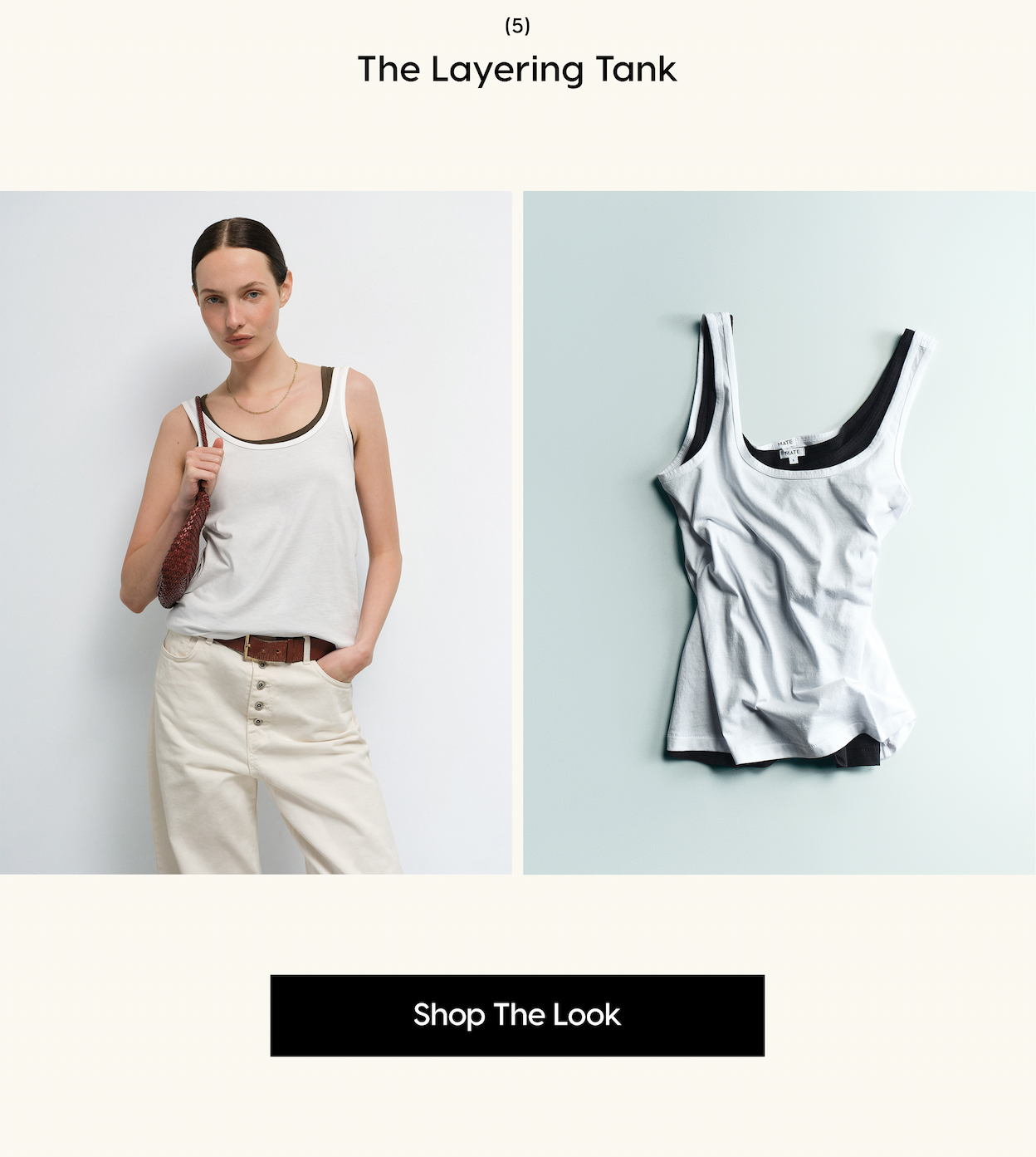 (5) The Layering Tank. Shop The Look.