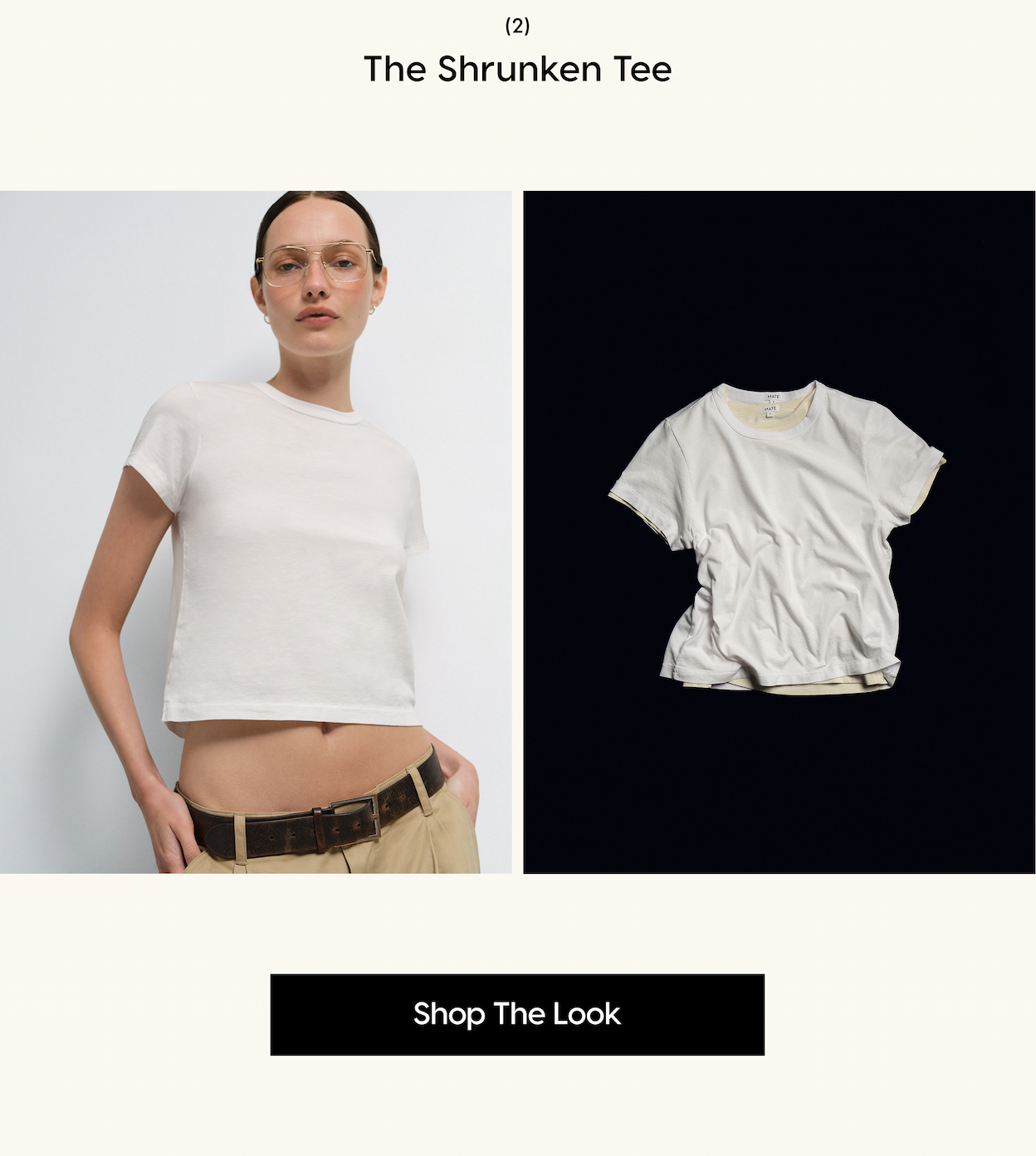 (2) The Shrunken Tee. Shop The Look.