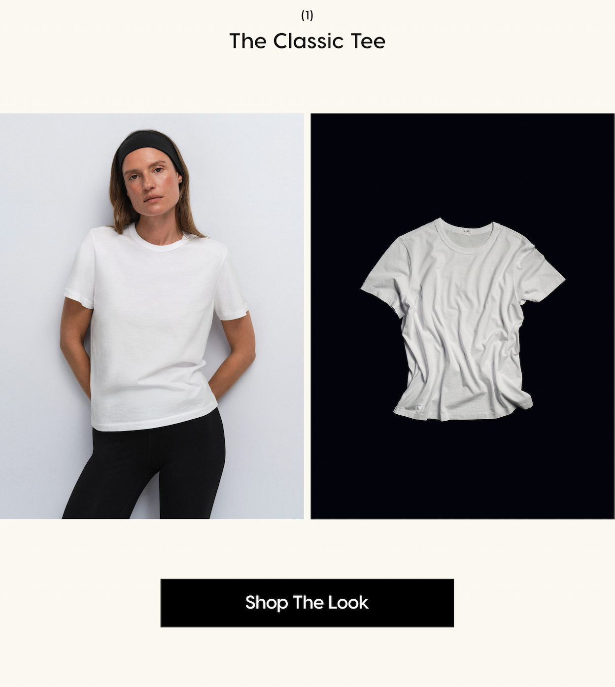 (1) The Classic Tee. Shop The Look.