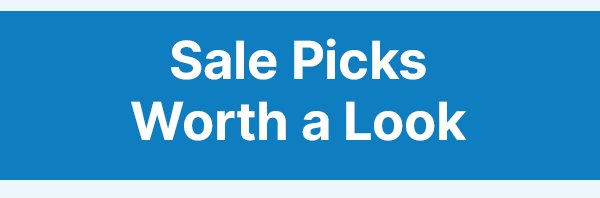 Sale Picks Worth a Look