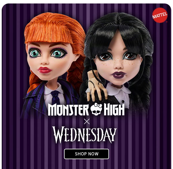 Monster High x Wednesday SHOP NOW 