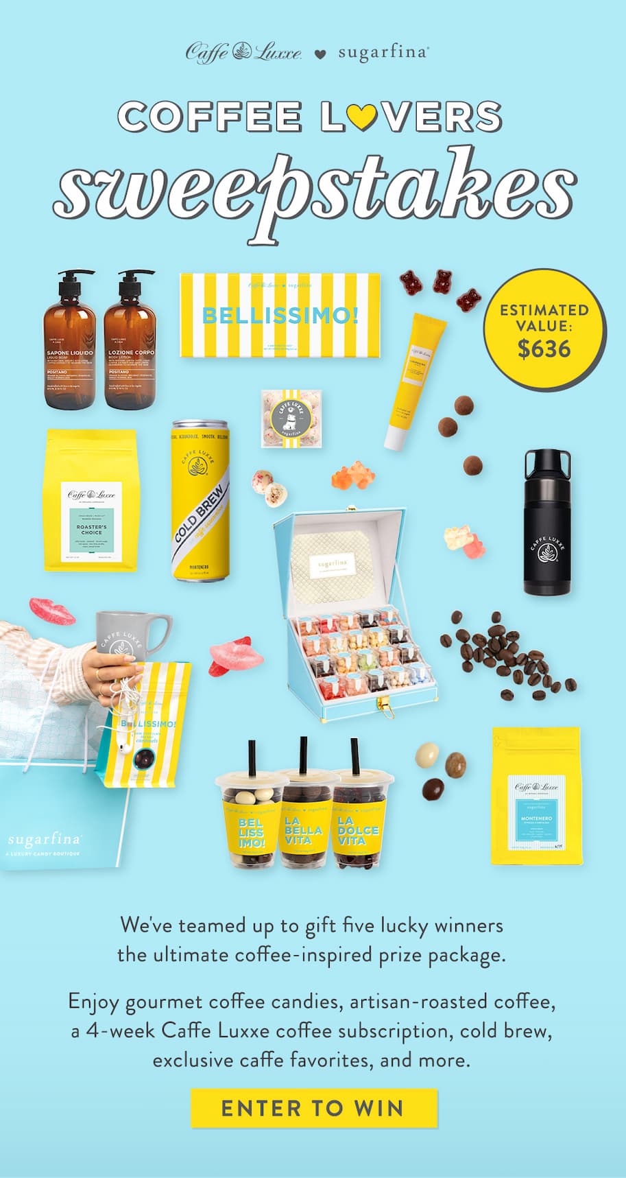 Enter to Win Coffee Lovers Sweepstakes