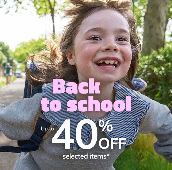 Back to school is here! Up to 40% off*