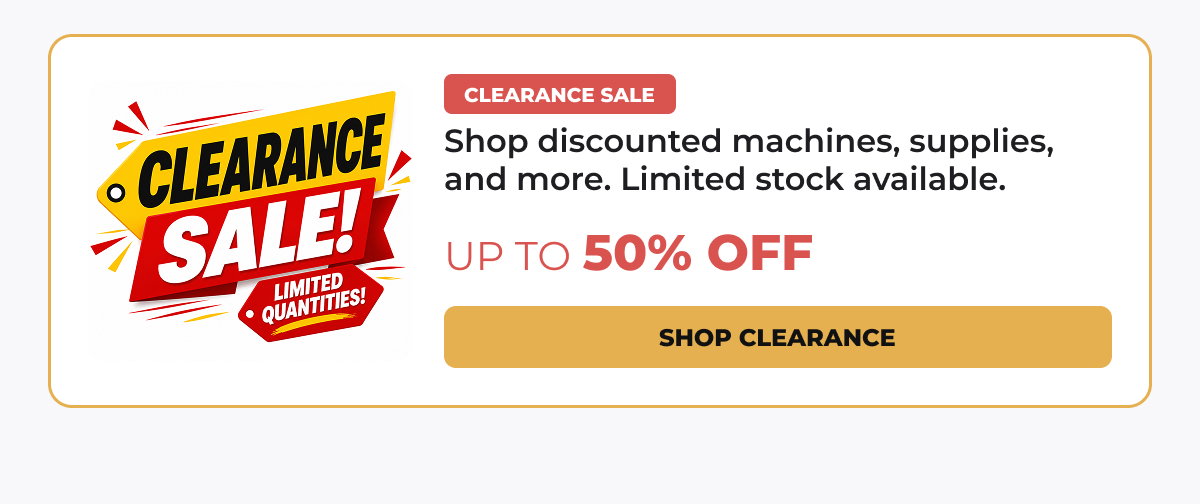 Shop discounted machines, supplies, and more. Limited stock available.