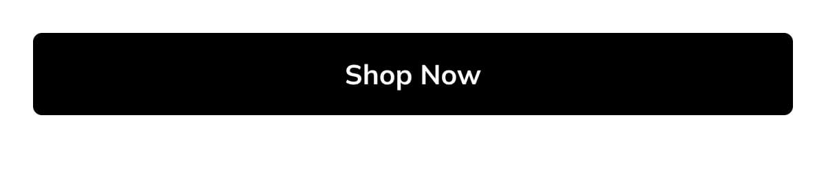 Shop Now Shop Now
