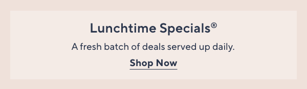 lunchtime specials 