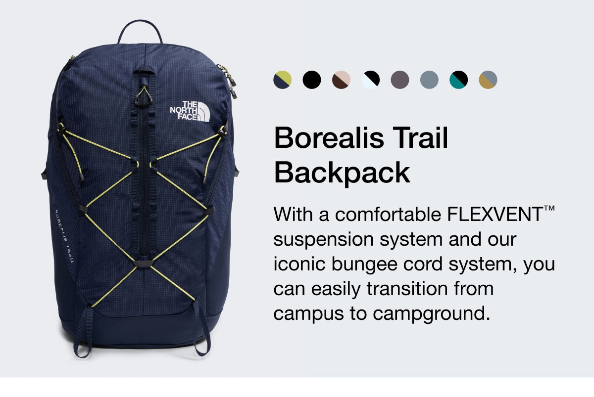 Borealis Trail Backpack. With a comfortable FLEXVENT suspension system and our iconic bungee cord system, you can easily transition from campus to campground. 
