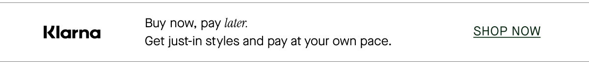 Buy now, pay later.