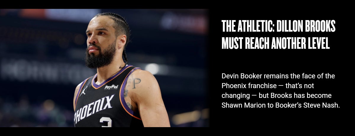 The Athletic: Dillon Brooks must reach another level