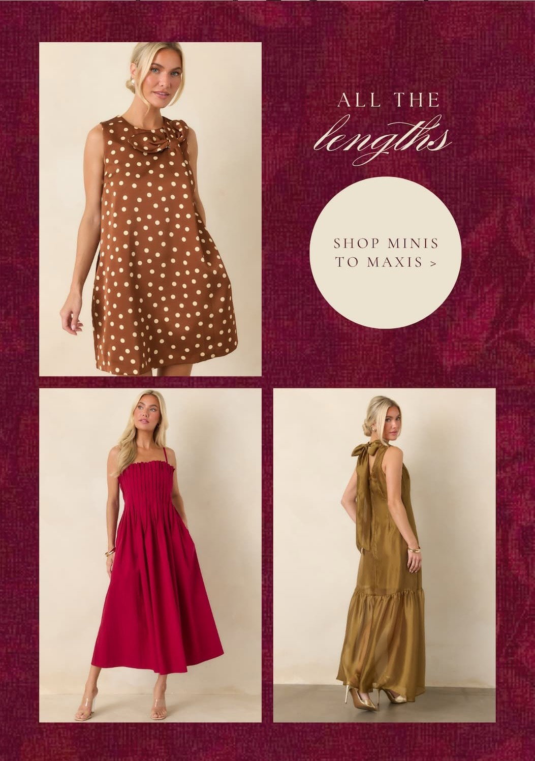 "All the lengths. Shop Minis to Maxis." 