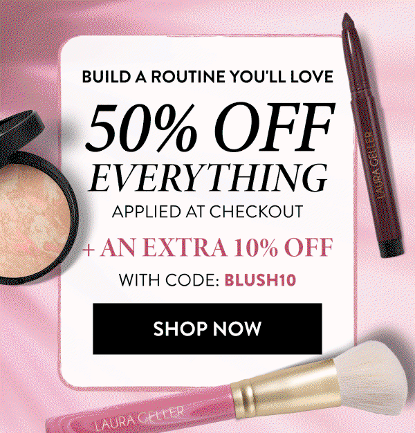 50% Off Everything Applied At Checkout + An Extra 10% Off With Code: BLUSH10 | Shop Now