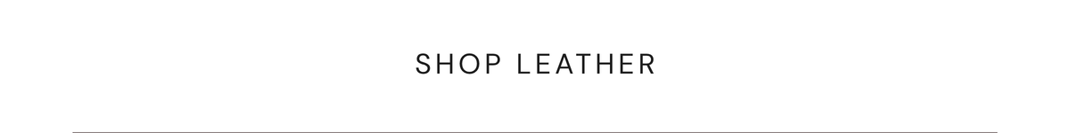 SHOP LEATHER