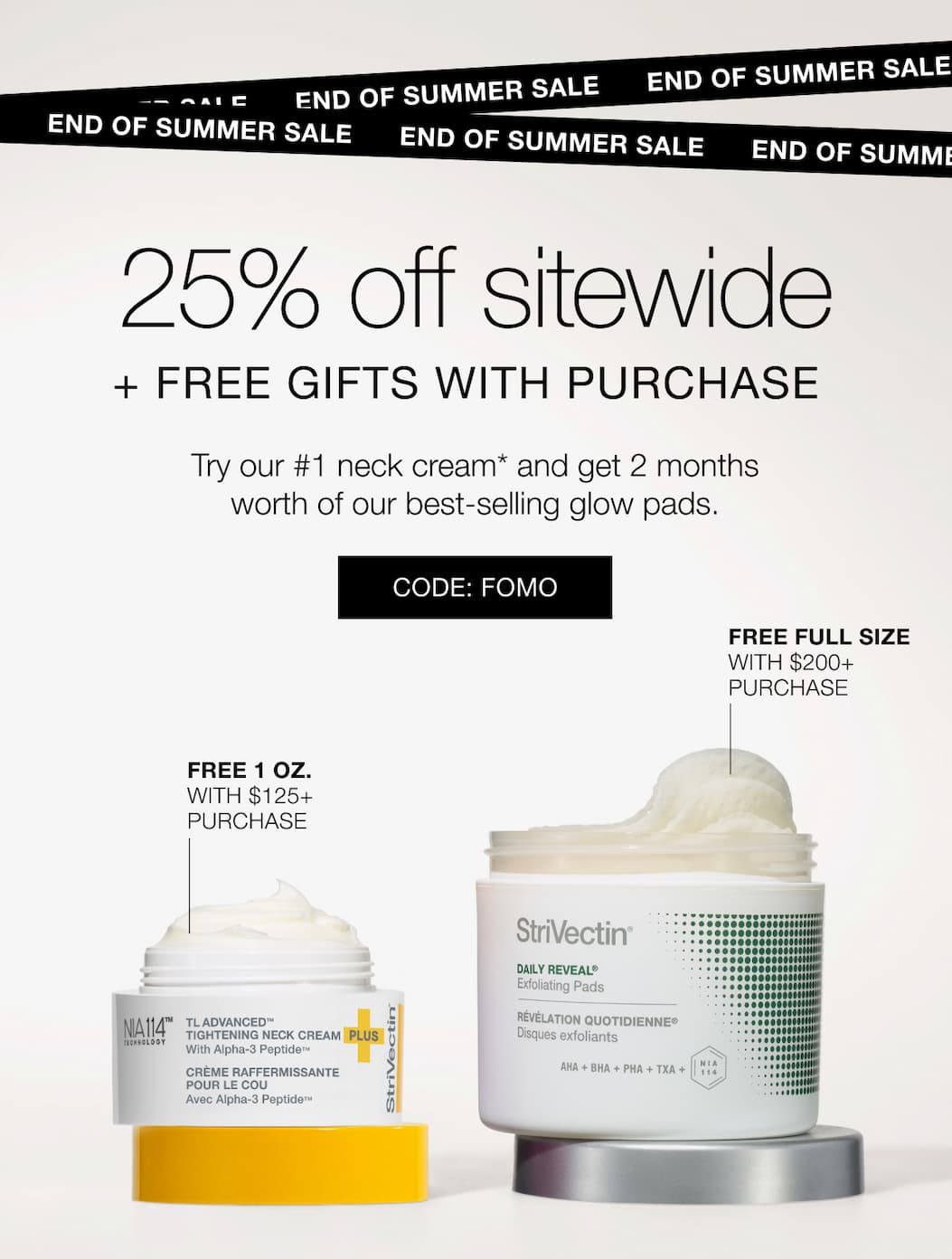 End of Summer Sale+Free Gifts with purchase with StriVectin, code: FOMO