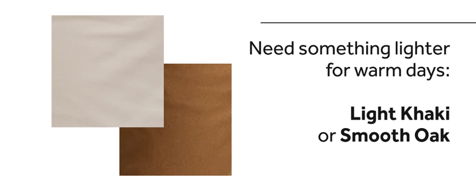 light khaki or smooth oak