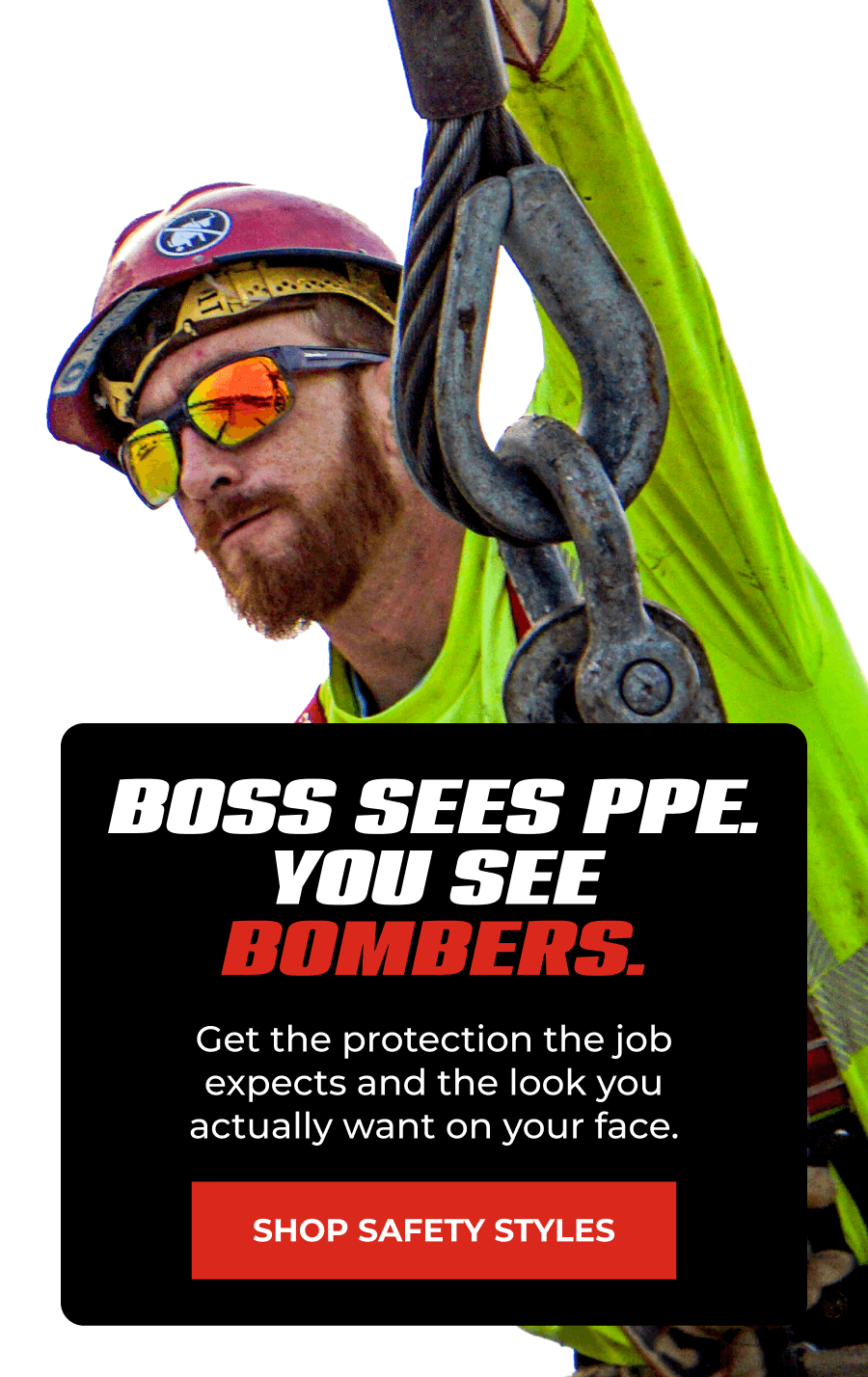 Boss Sees PPE. You See Bombers.