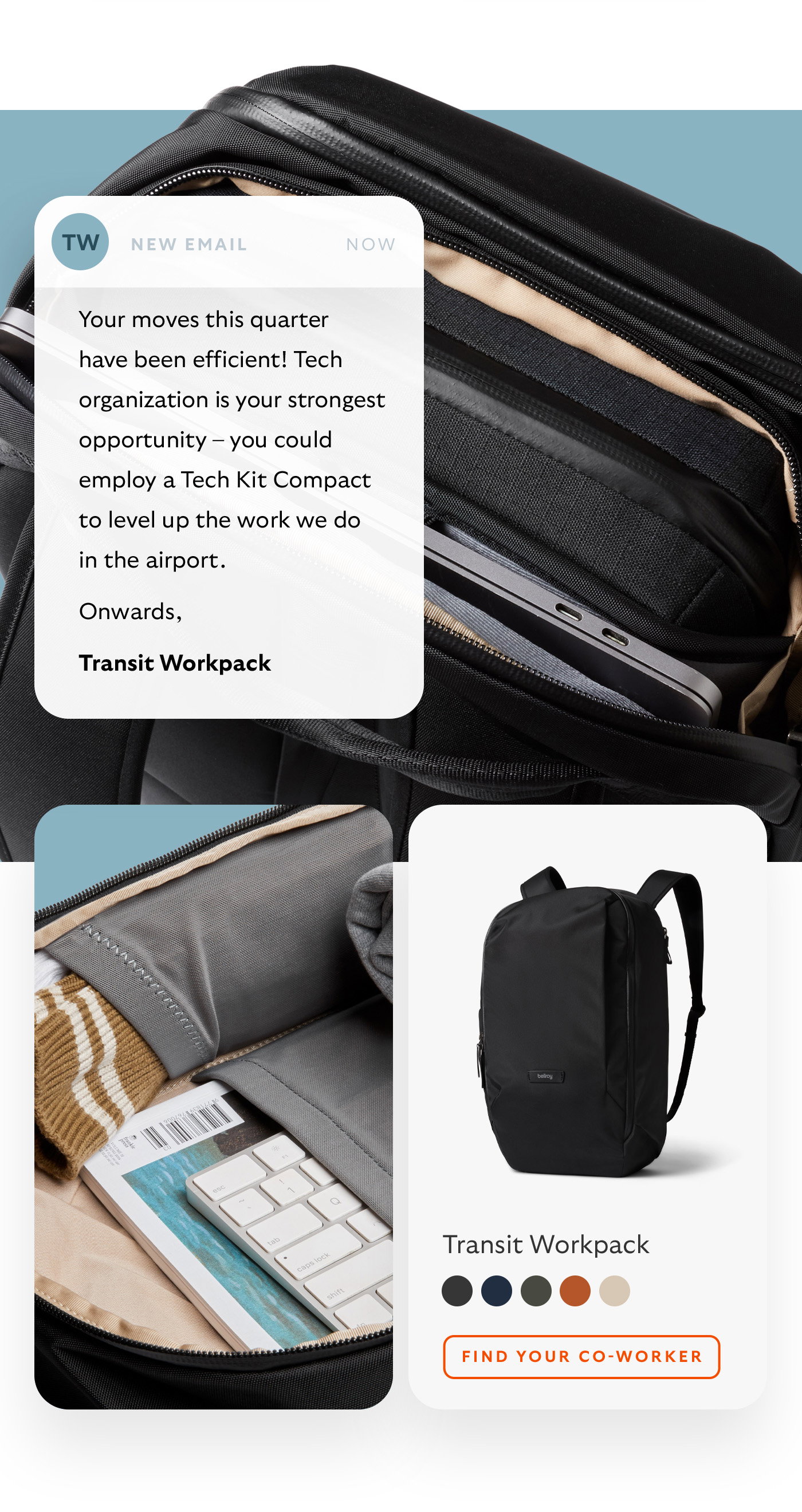 [Blurb] Your moves this quarter have been efficient! Tech organization is your strongest opportunity – you could employ a Tech Kit Compact to level up the work we do in the airport.  [Sign-off]  Onwards, Transit Workpack [CTA] Find your co-worker