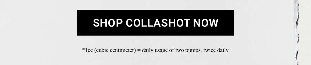 SHOP COLLASHOT NOW