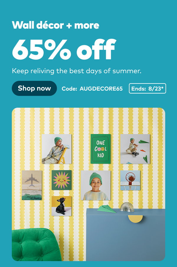 65% off wall decor and more. Code: AUGDECORE65. Ends: 8/23, see site for details. Shop now.