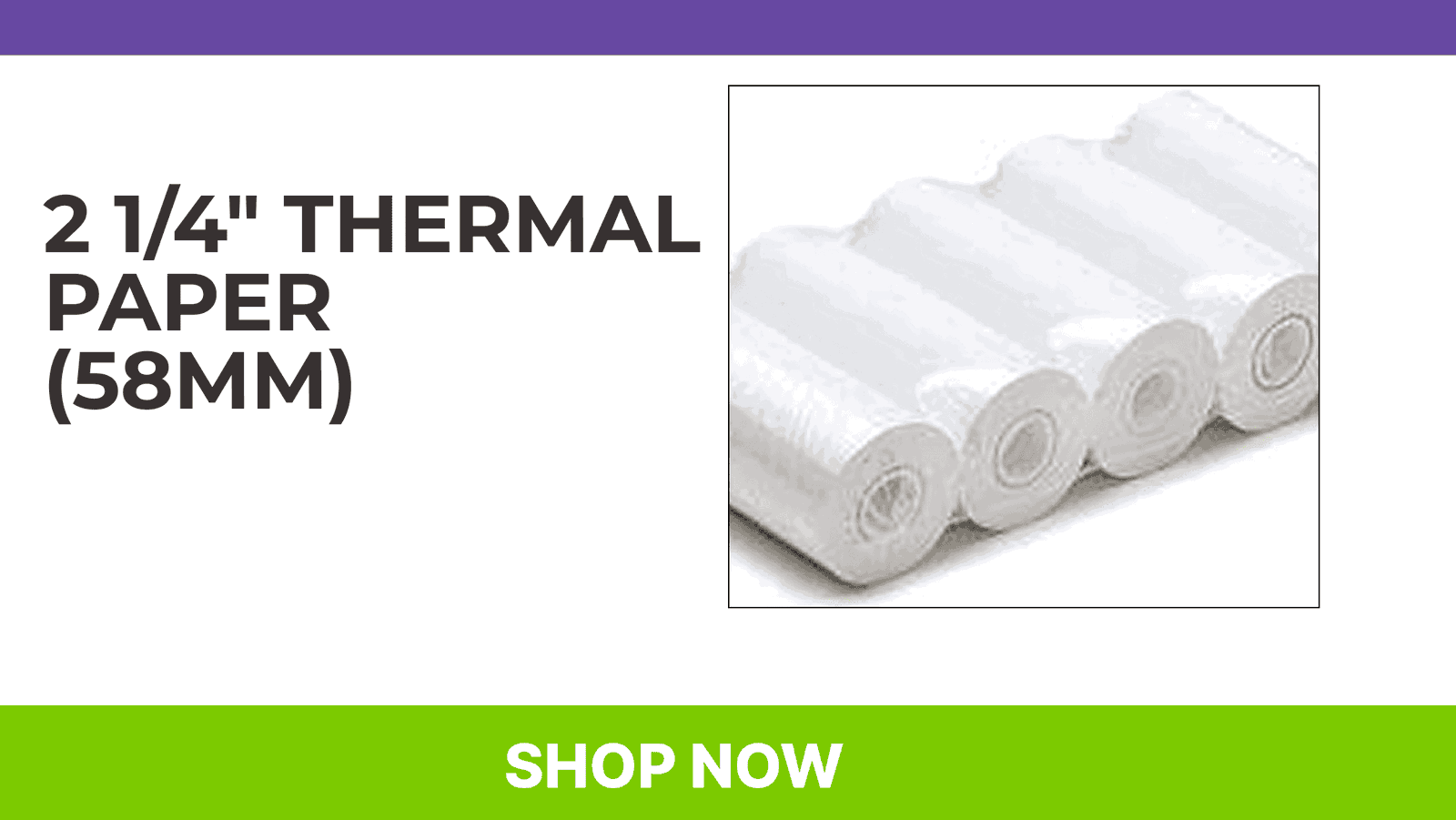 2 1/4" Thermal Paper (58mm)