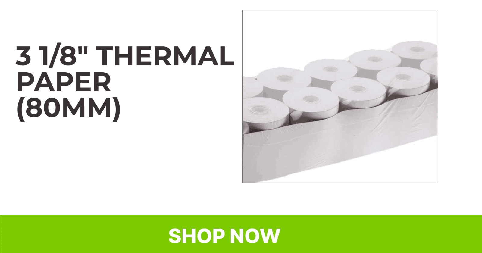 3 1/8" Thermal Paper (80mm)
