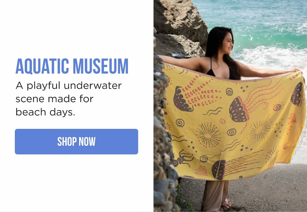 Aquatic Museum A playful underwater scene made for beach days. SHOP NOW