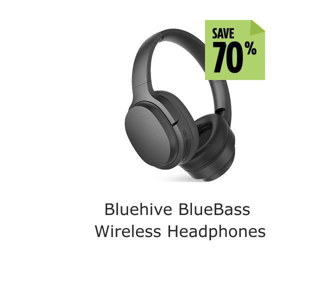 Save 70%. Bluehive BlueBass Wireless Headphones.