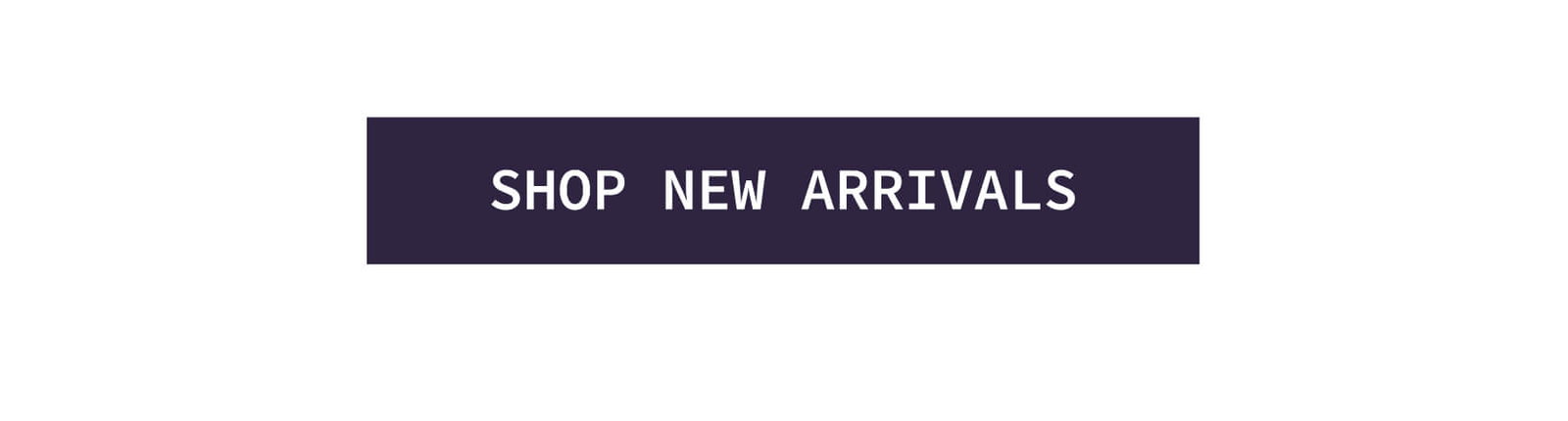Shop New Arrivals