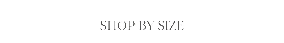 Shop By Size