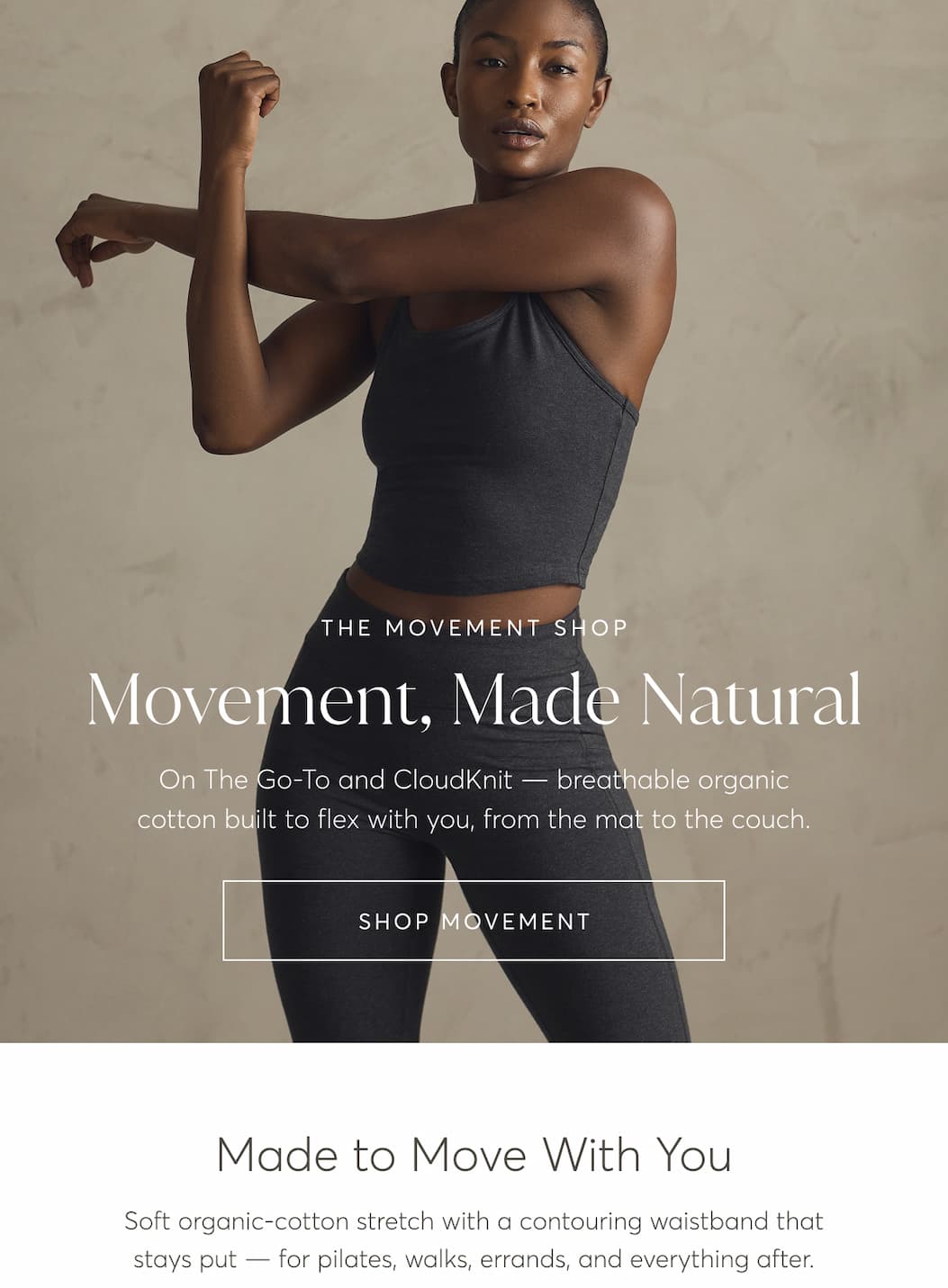 Movement, Made Natural | Shop Movement