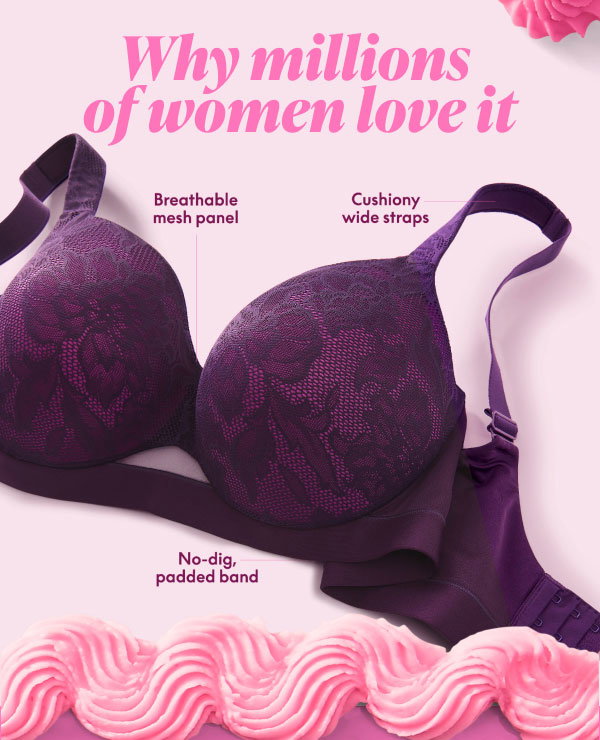 Comfort Bliss Bras $29.50 | Other Bras $39.50