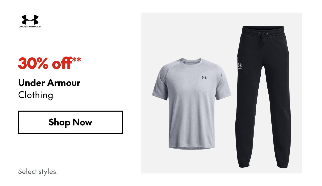 Under Armour Clothing
30% off
Our ticket price. Select styles.