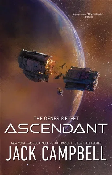 Ascendant (Book 2 of Genesis Fleet) by Jack Campbell