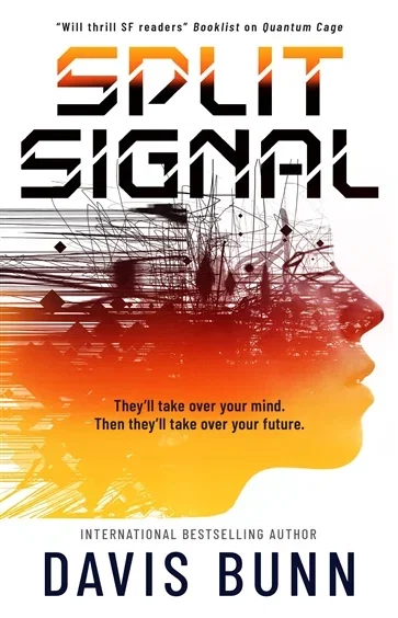 Split Signal, by Davis Bunn